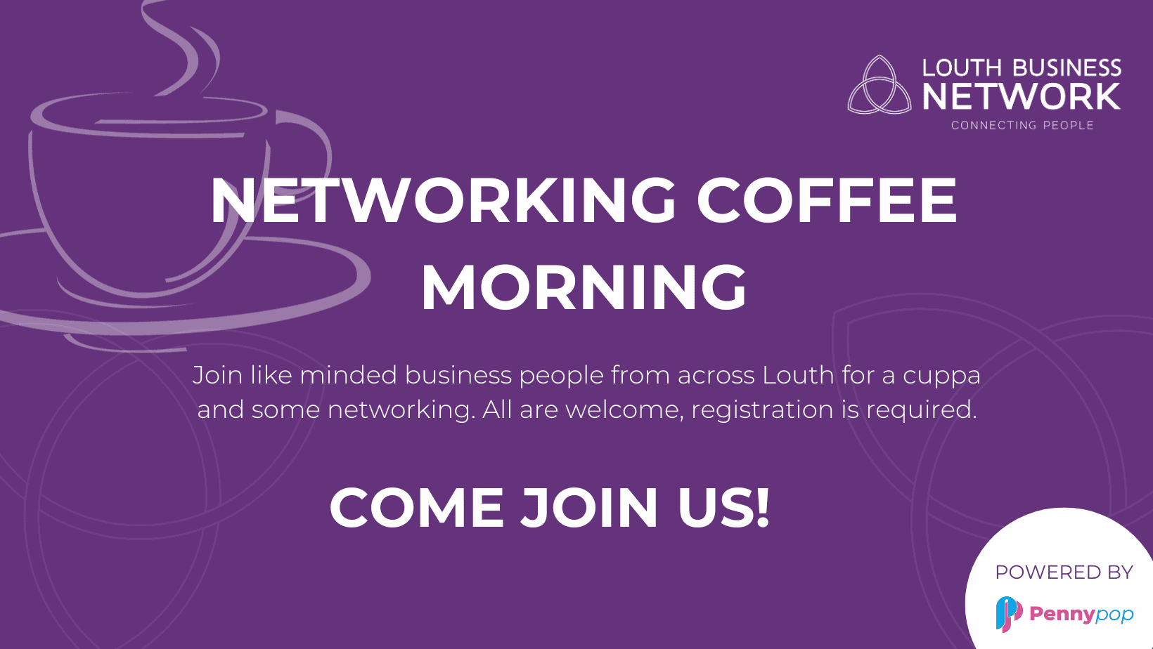 Louth Business Network Coffee Morning Pennypop Marketing Agency